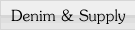 �����Ȥȥߥ塼���å��Ȥ���ĩ��Ū�饤��Denim & Supply���꡼���ʥ֥�ʲ��ʤ�����